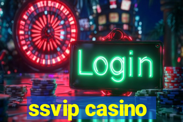 ssvip casino